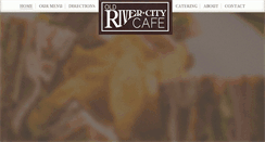 Desktop Screenshot of oldrivercitycafe.com